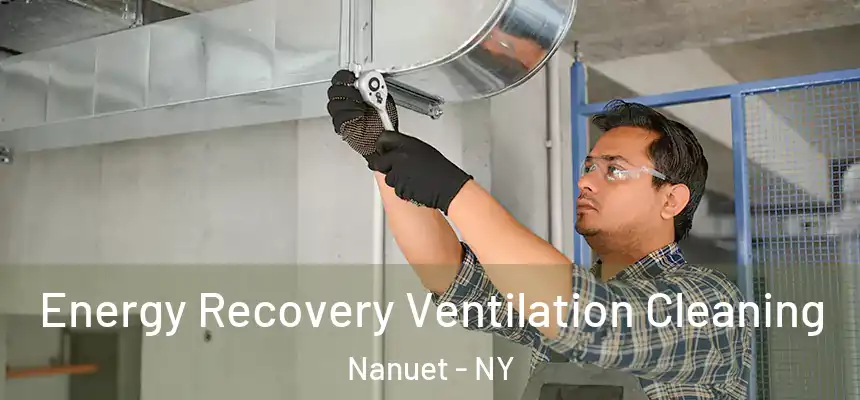  Energy Recovery Ventilation Cleaning Nanuet - NY