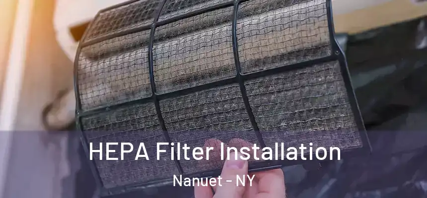  HEPA Filter Installation Nanuet - NY